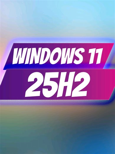 Installer Windows 11 version 25H2 : Guide étape par étape
