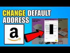 How To Change Your Default Address On Amazon Web (2026) (Complete Guide)