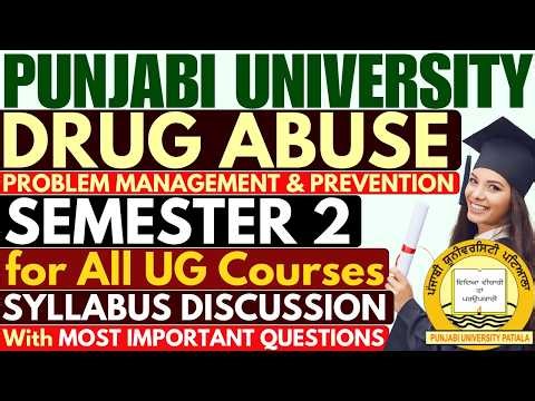 Drug Abuse Problem Management and Prevention | VAC 2nd Semester | Punjabi University Patiala