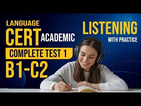 LANGUAGECERT Academic Listening Practice Test | Achiever Level B1 -C2 | Test 1