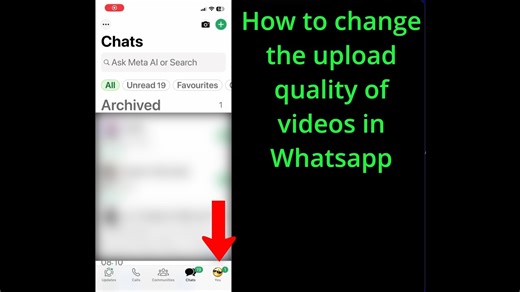 How to change the upload quality of videos in whatsapp and send videos without loss of quality
