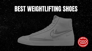 Best Weightlifting Shoes: Expert-tested and Reviewed - WearTesters