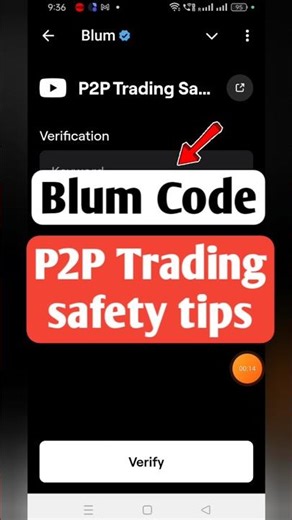 P2P Trading Safety Tips |Blum VerifyCode | Blum today Video Code | Blum Code #blumverifycode