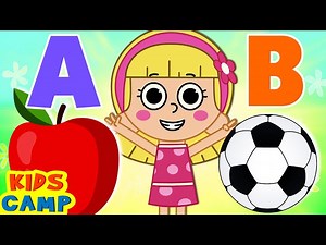 ABC Phonics Song | Learning Song for Kids | More Nursery Rhymes | KidsCamp - Videos For Kids
