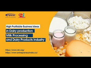 5 High Profitable Business Ideas in Dairy production, Milk Processing and Dairy Products Industry