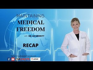 Lee Merritt, MD, Maintaining Medical Freedom