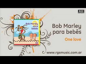 Bob Marley para bebes - One love
