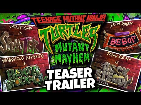 First Look Teenage Mutant Ninja Turtles Mutant Mayhem Teaser & Cast