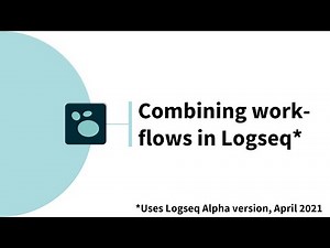 Combining work and personal workflows in Logseq