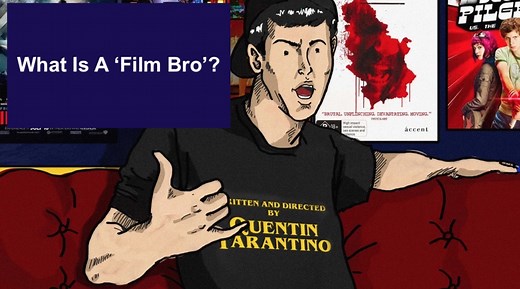 What Is A 'Film Bro?' The Slang Term Explained