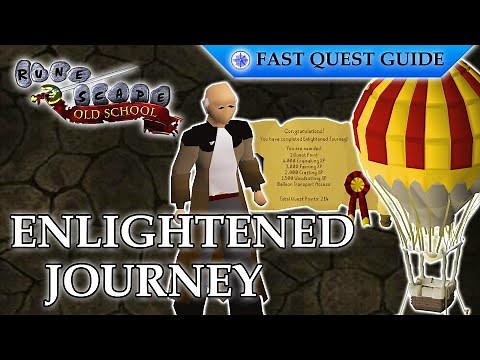 Enlightened Journey Quest | OSRS Quality Quick Guide [2025]