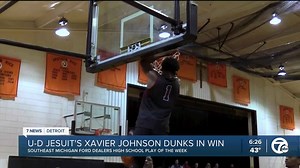 WXYZ High School Play of the Week: U-D Jesuit's Xaiver Johnson dunks in win
