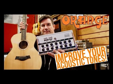 UP YOUR ACOUSTIC TONE GAME! Pete Thorn plays "Rosemary" w/ Orange Acoustic Pre