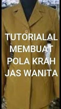 CARA MEMBUAT POLA KRAH JAS WANITA