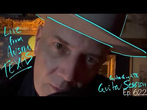 Texas Blues Guitar - Live from Austin, listen or play along Ep. 622