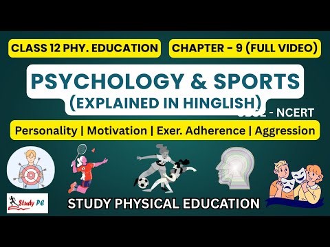 Psychology and Sports | Personality, Motivation, Aggression & Psychological Attributes | Study PE