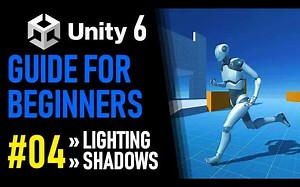 【Unity 6 新手教程】4.光与阴影