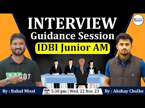 IDBI JAM Interview Guidance By Rahul Misal & Akshay Cholke