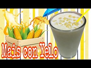 Mais con Yelo Recipe | How to Make Mais con Yelo.