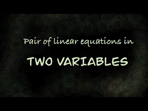 Pair of Linear equations in two variables