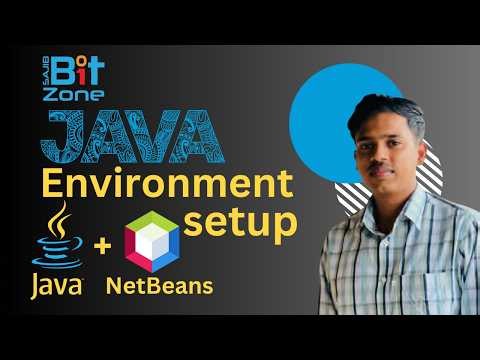 01 Java Environment Setup in Bangla(2026) | Install JDK & NetBeans IDE | Java Tutorial for Beginners