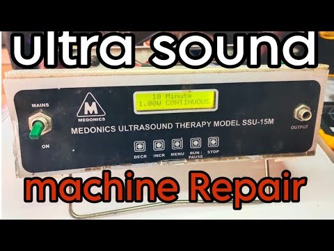 How to repair an ultrasound therapy machine