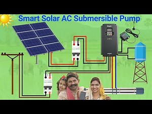 Smart Solar AC Submersible Pump | Connection | Let's Make.