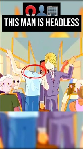 🧲👤🏢This man is headless