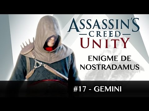 [FR] AC Unity : Énigme de NOSTRADAMUS - GEMINI