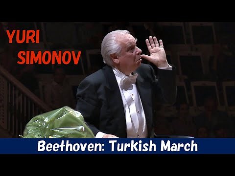 [Yuri Simonov] ベートーヴェン：トルコ行進曲 Ludwig van Beethoven: Turkish March
