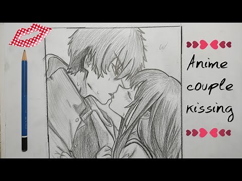 How to draw an anime couple kissing