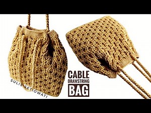 DIY Tutorial - How To Crochet Drawstring Crochet Bag With Cable Stitch || Subtitles Available