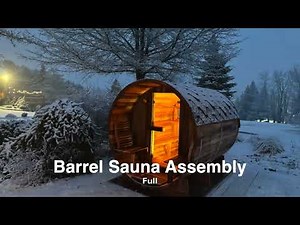 How to assemble a Barrel Sauna with porch - Full Step By Step (Redwood Outdoors Saunas)
