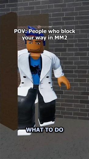 When People Block Your Way In MM2 || #robloxanimation #mm2