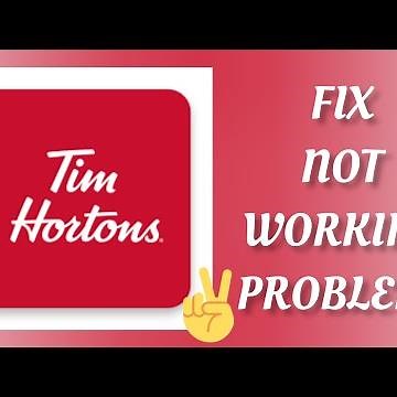 Fix Tim Hortons App Not working(Not open) Problem|| TECH SOLUTIONS BAR