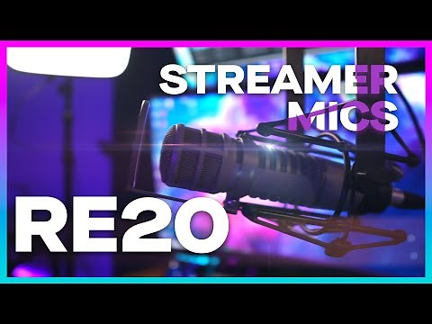 Streamer Mics: Electro-Voice RE20 Review - A Perfect Mic for Streamers?