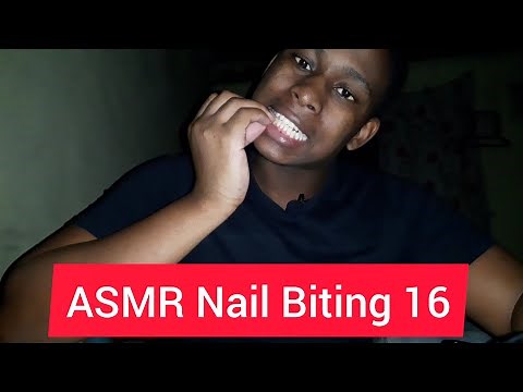 NAIL BITING ASMR 16 (please subscribe)