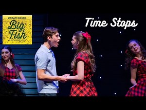 Big Fish | Time Stops (2024 HS Dream Awards Best Musical!)
