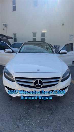 Sunroof Repair Of Fortlauderdale on Instagram: "#sunroofrepair #2017 #mercedez #benz #c300 #sunroof #repair"