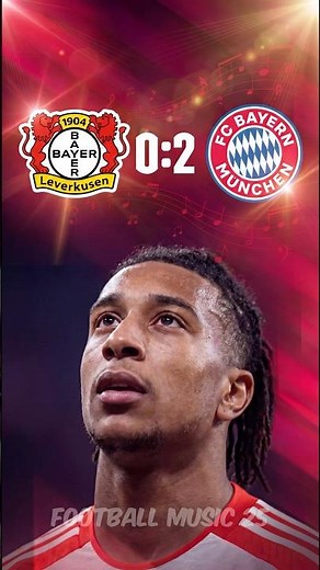 ♫ Leverkusen 0-2 Bayern Munich Song, Highlights ♫, Soccer Song - Football Music