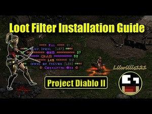 Project Diablo II - How to Install a Loot Filter - No more Junk Items [PD2]