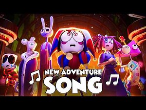 THE AMAZING DIGITAL CIRCUS SONG - NEW ADVENTURE | by Bee