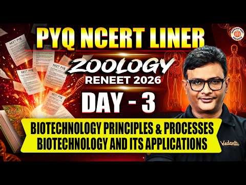 Biotechnology Principles & Processes and Its Applications | PYQ NCERT liner DAY 3 | MD Sir