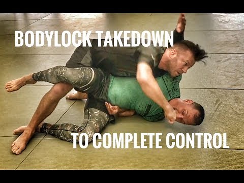 Bodylock Takedown to Complete Control