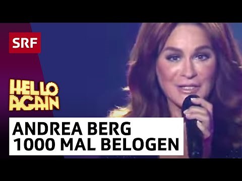 Andrea Berg: Du hast mich 1000mal belogen | Hello Again! | SRF