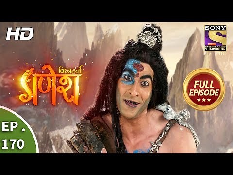 Vighnaharta Ganesh - Ep 170 - Full Episode - 18th April, 2018