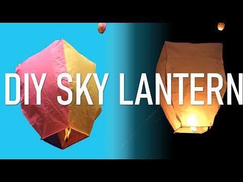 How to Make a Sky Lantern at Home Easily. DIY Sky Lantern.