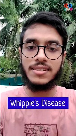 Whipple's disease | Malabsorption syndrome | Pathology Medicine Surgery | Dr Med