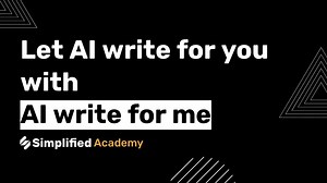 How To Use Simplified AI To "Write For Me"