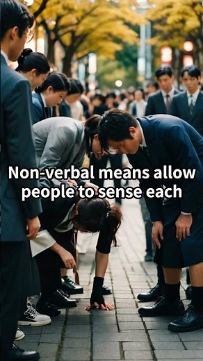The Deep Cultural Roots of Non-verbal Communication in Japan